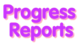 Progress Reports